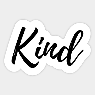 KIND QUOTE Sticker